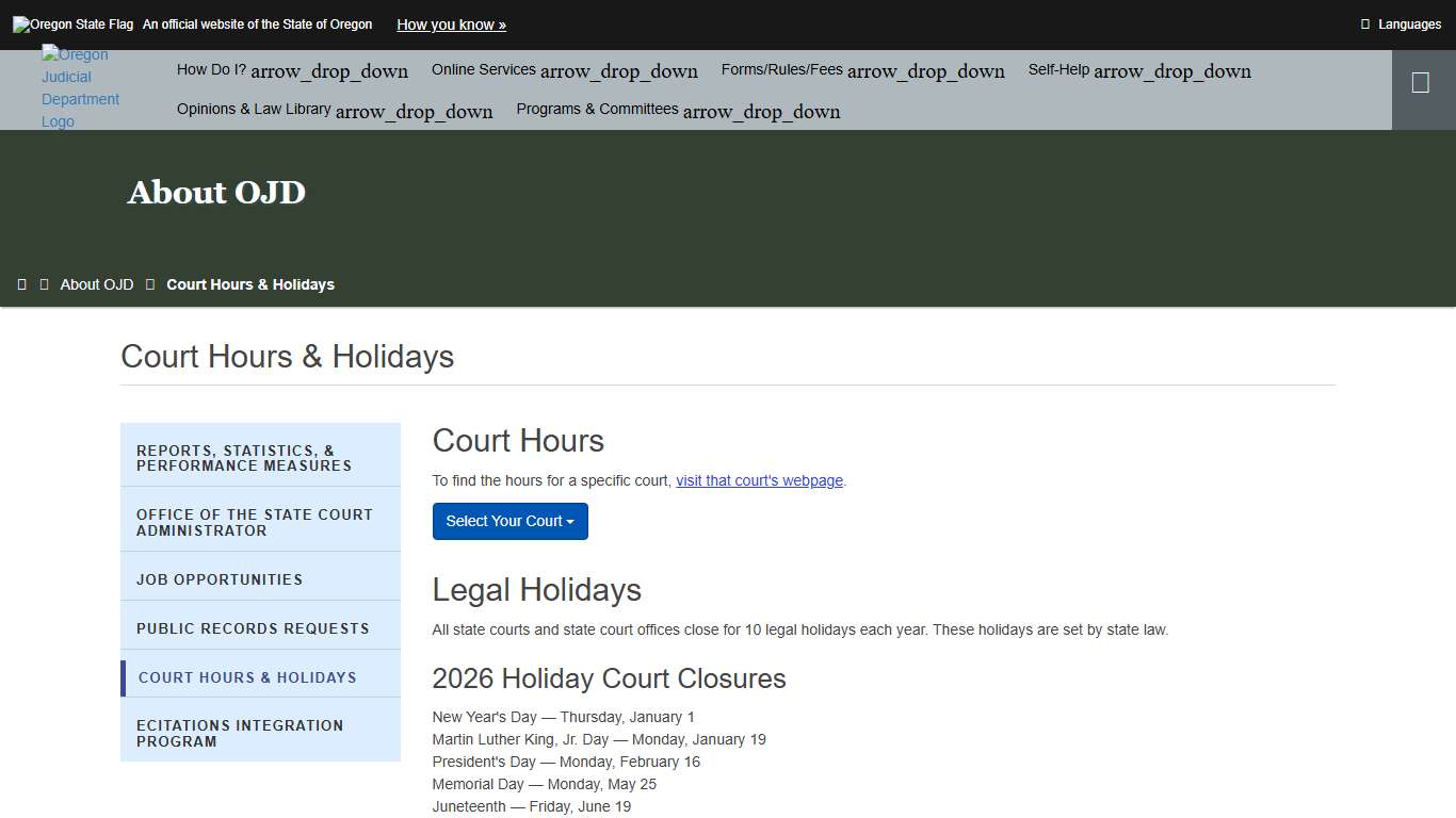 Oregon Judicial Department : Court Hours & Holidays : About OJD : State of Oregon
